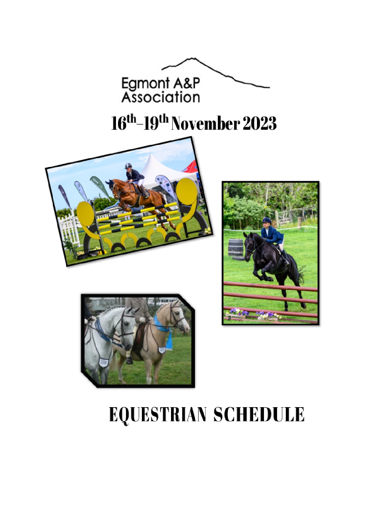 Egmont A & P 2023 Equestrian Event 16th 19th November https//www.ras